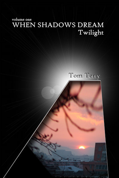Cover of When Shadows Dream: Twilight